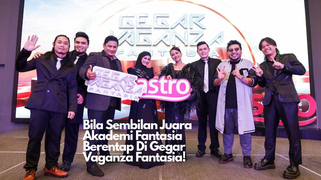 Gegar Vaganza 13 Medan Pertemuan Terhebat Juara Program Realiti Pertama Malaysia
